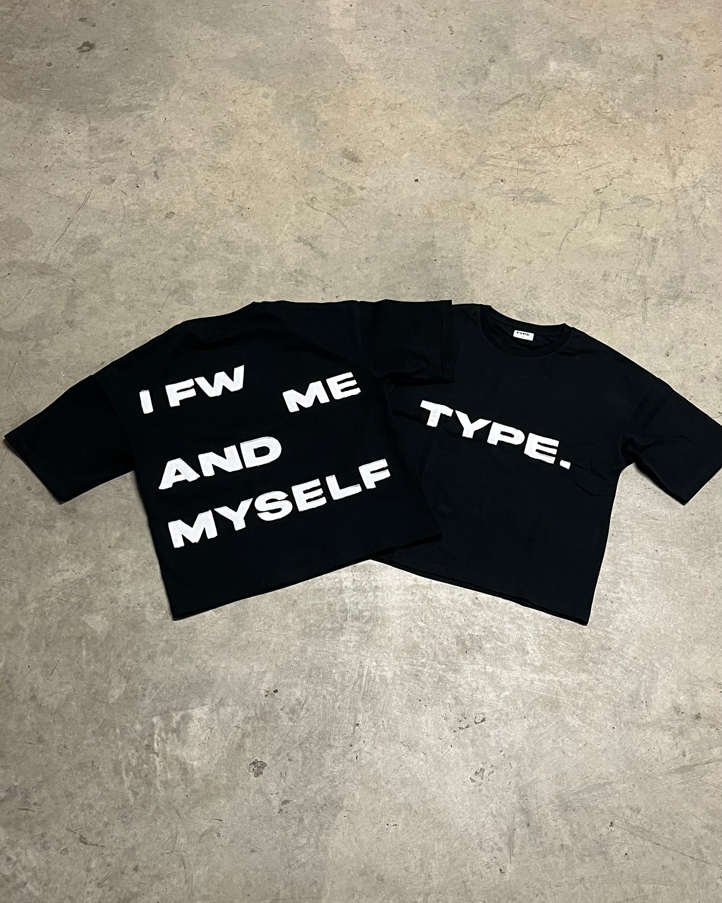 "I FW ME" TEE